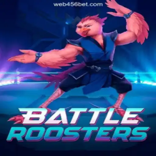 Unleashing the Excitement of BattleRoosters on 456BET.COM - Oficial Slots Brasil