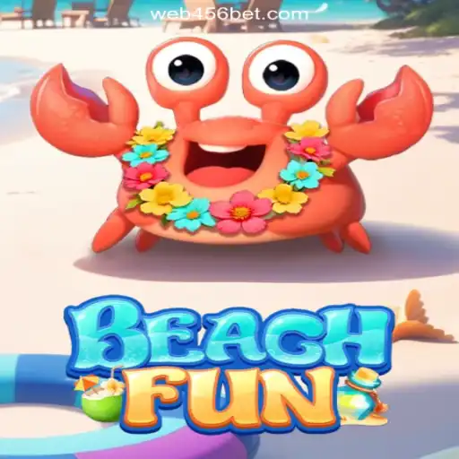 Dive into BeachFun: Your Guide to Slot Gaming on 456BET.COM