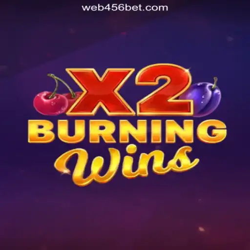 Discover the Excitement of BurningWinsX2 at 456BET.COM: Official Slots Brasil