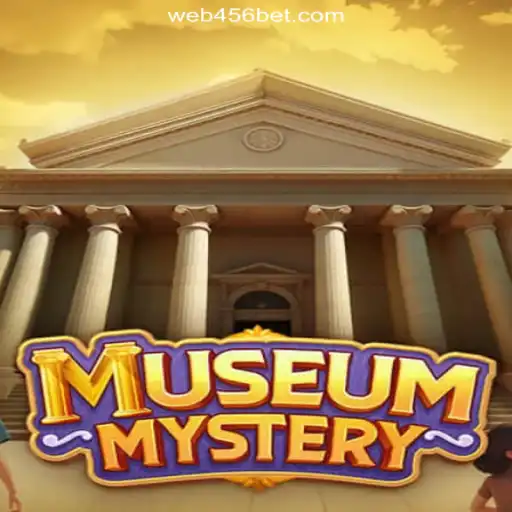MuseumMystery: Unveiling the Secrets on 456BET.COM Platform